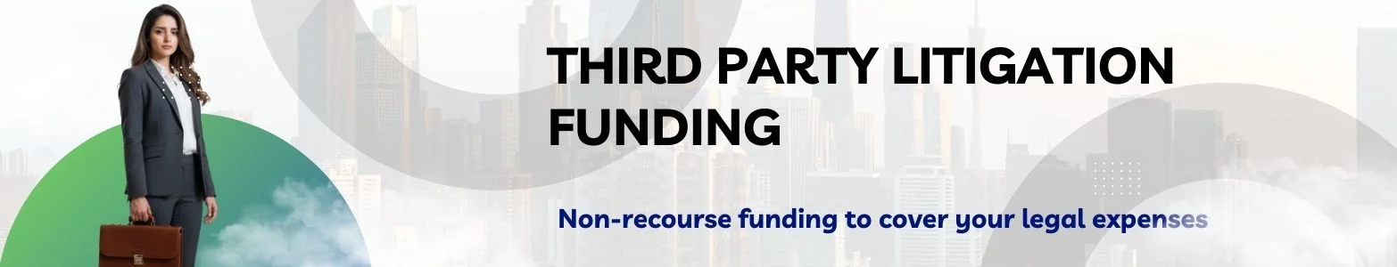 Third Party Litigation Funding Support